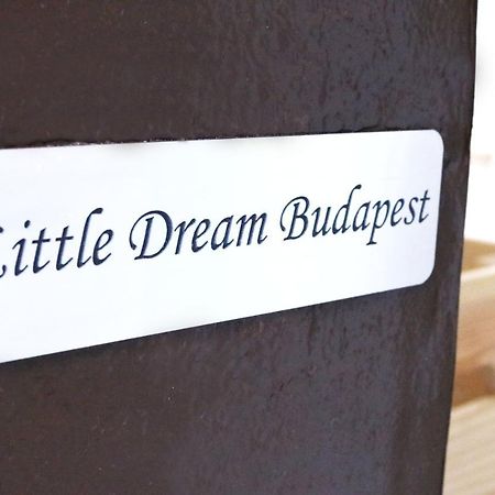 Little Dream Budapeşte Dış mekan fotoğraf
